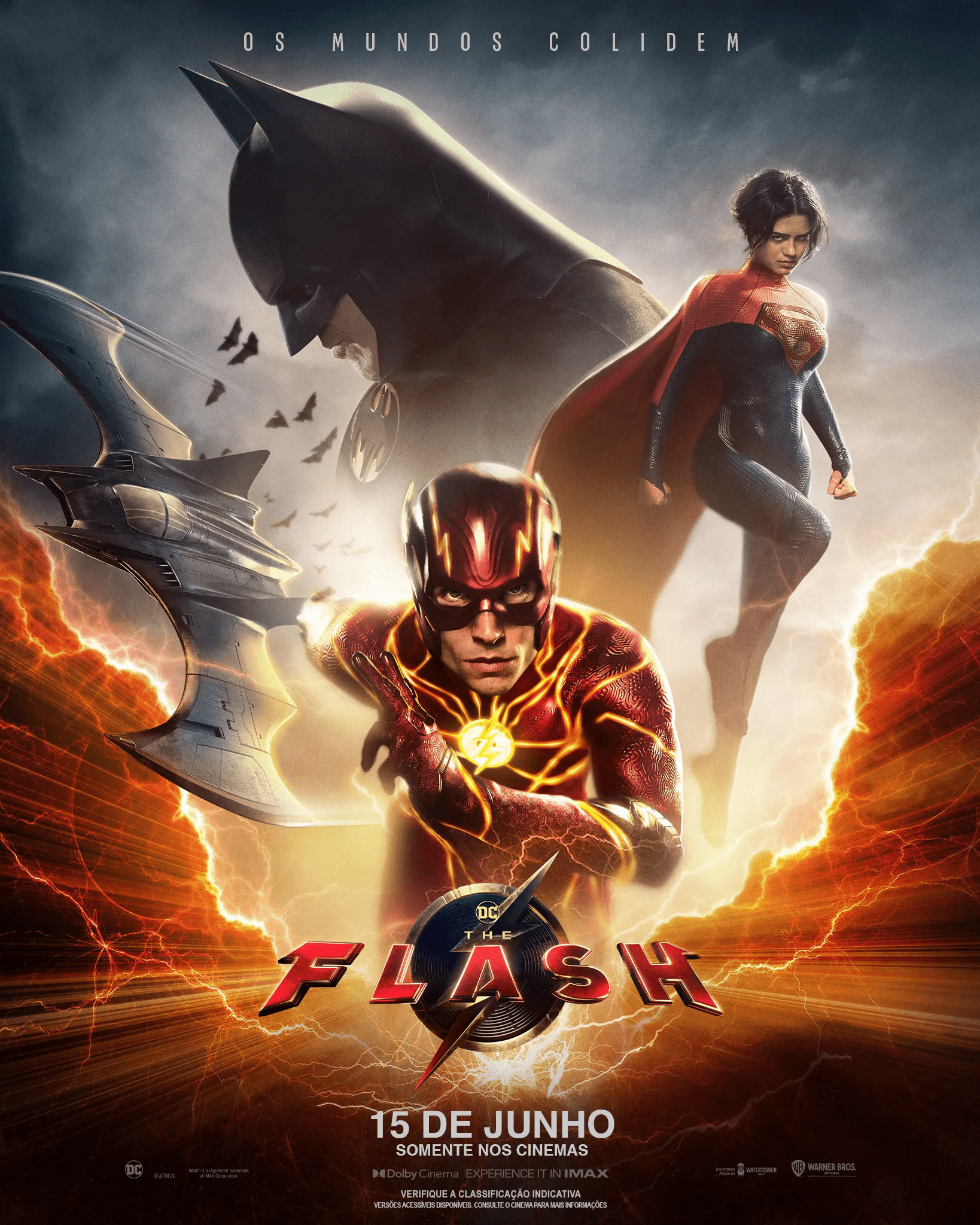 Pôster do filme The Flash, mostrando o herói principal no centro, rodeado pelos seus parceiros: Batman e Supergirl